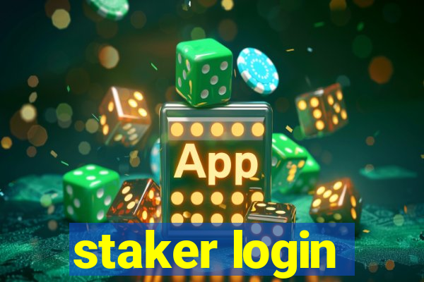 staker login