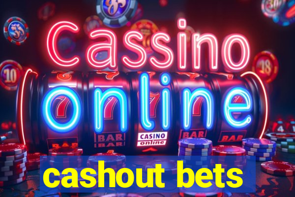 cashout bets