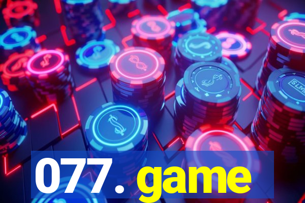 077. game