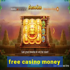 free casino money