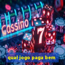 qual jogo paga bem