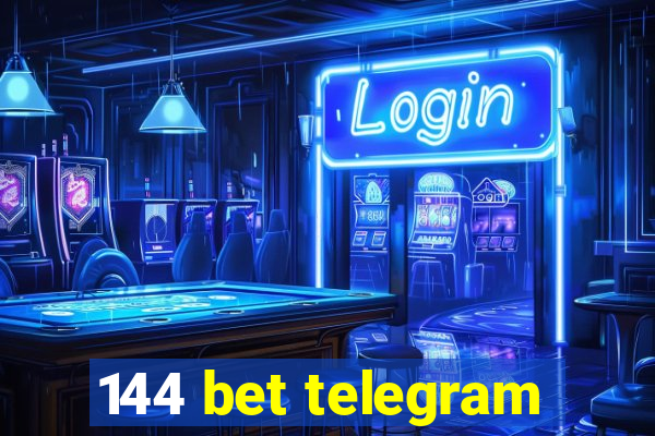 144 bet telegram