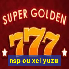 nsp ou xci yuzu