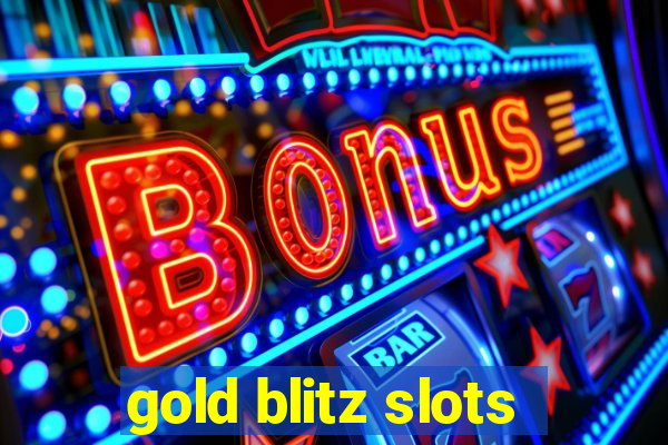 gold blitz slots