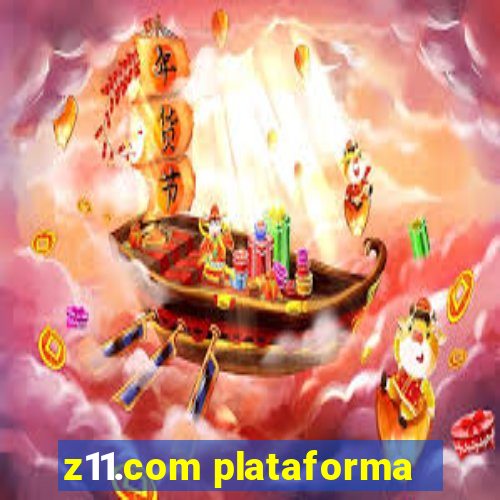 z11.com plataforma