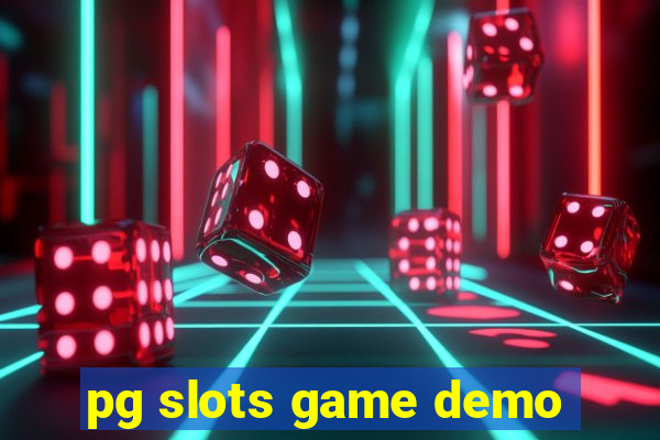 pg slots game demo