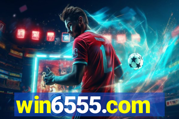 win6555.com