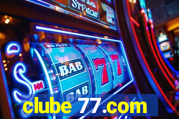 clube 77.com