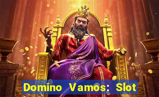 Domino Vamos: Slot Crash Poker