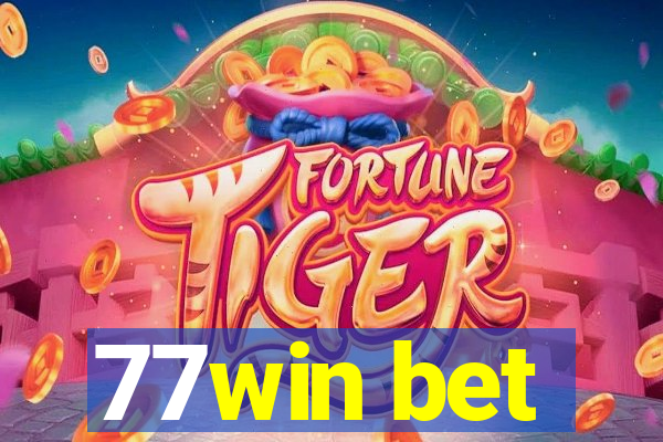 77win bet