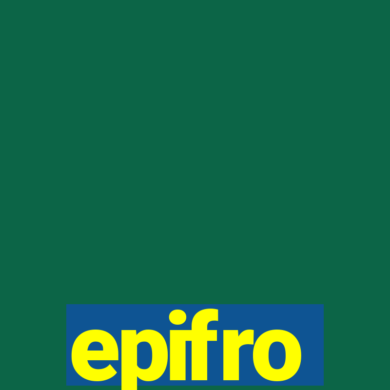 epifro