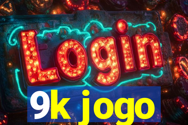 9k jogo