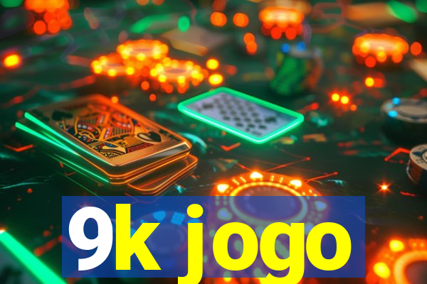 9k jogo