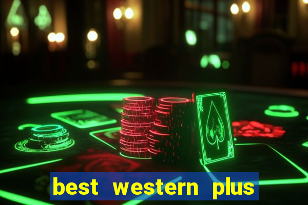 best western plus casino royale