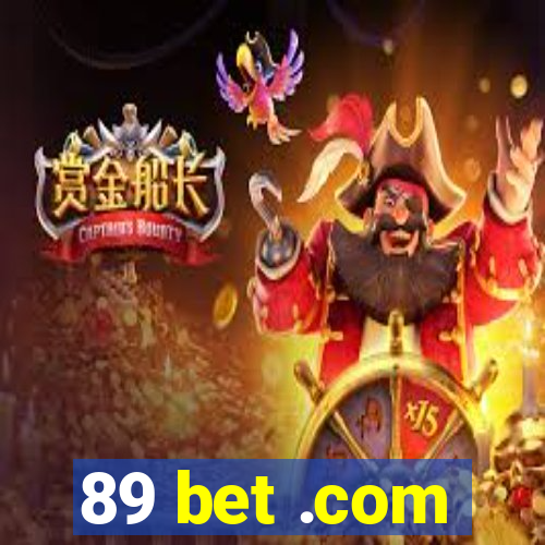 89 bet .com