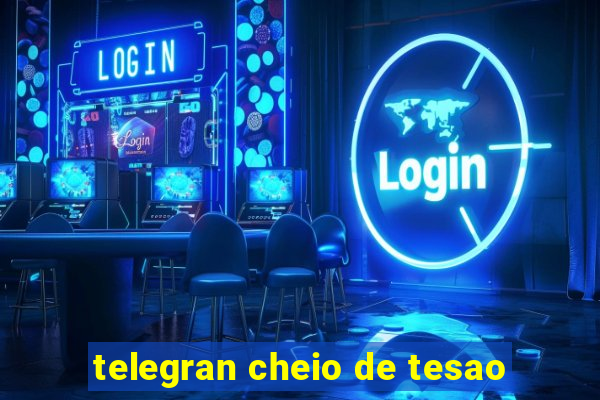 telegran cheio de tesao