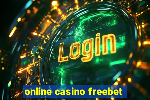 online casino freebet