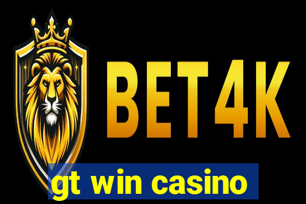 gt win casino