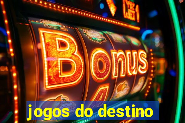 jogos do destino