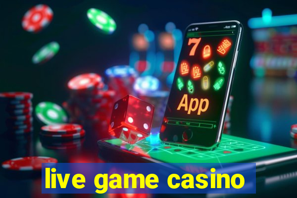 live game casino