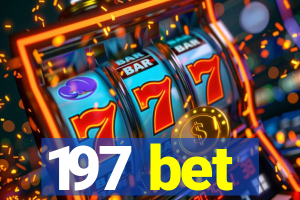 197 bet