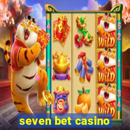 seven bet casino