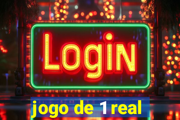 jogo de 1 real