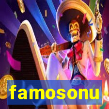 famosonu