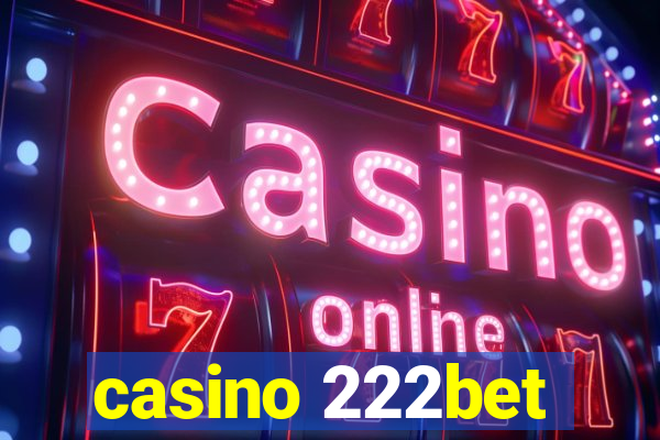 casino 222bet