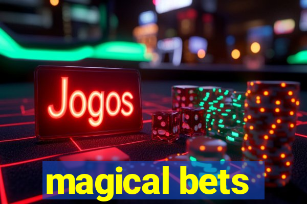 magical bets