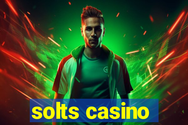 solts casino