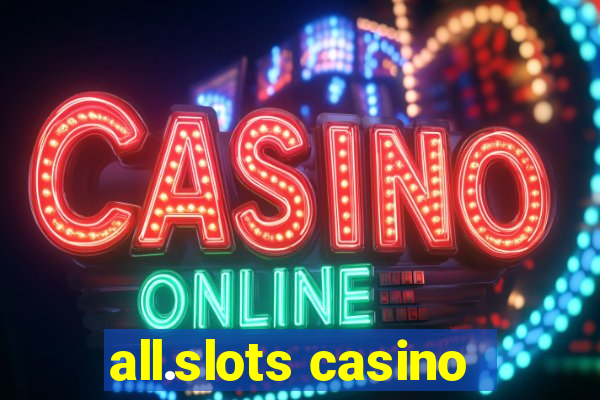 all.slots casino