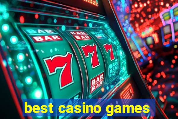 best casino games