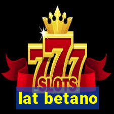 lat betano