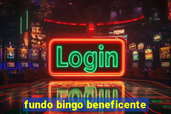 fundo bingo beneficente