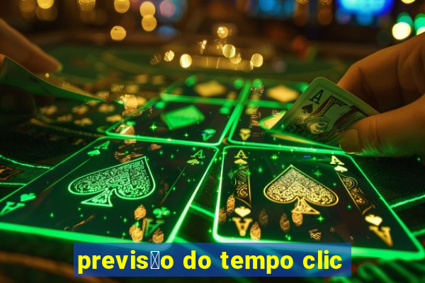 previs茫o do tempo clic