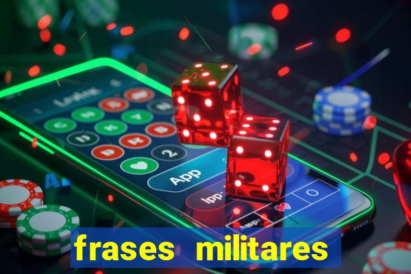 frases militares para status