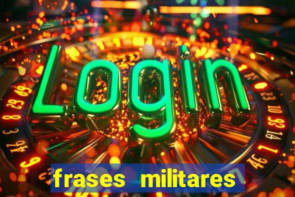 frases militares para status