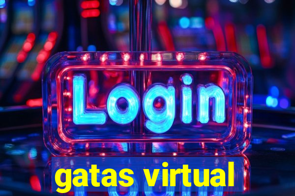 gatas virtual