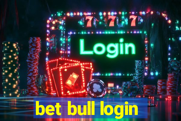 bet bull login