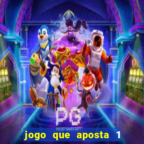 jogo que aposta 1 real e ganhar dinheiro