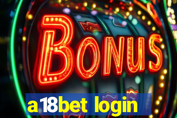 a18bet login