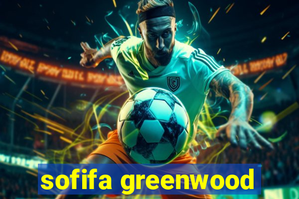 sofifa greenwood