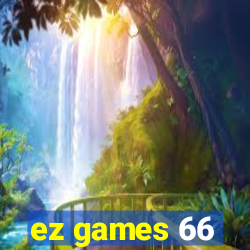 ez games 66