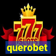 querobet