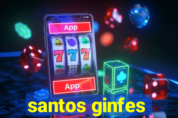 santos ginfes