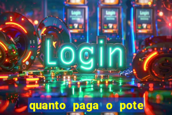 quanto paga o pote de ouro no fortune tiger