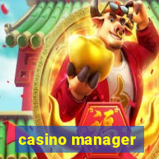 casino manager