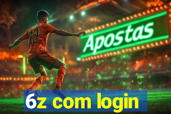 6z com login