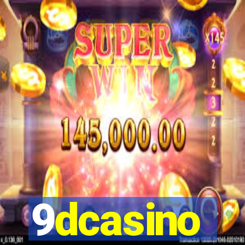 9dcasino